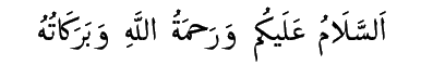 Assalamu Alaikum: Peace Be With You